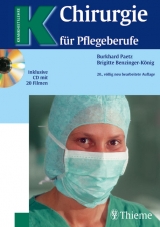 Chirurgie f&uuml;r Pflegeberufe - Brigitte Benzinger-K&ouml;nig, Burkhard Paetz