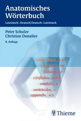 Anatomisches W&ouml;rterbuch - Christian Donalies