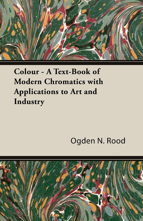 Rood's Modern Chromatics - Ogden N. Rood