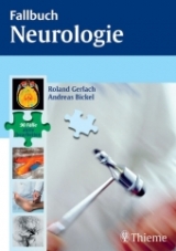 Fallbuch Neurologie - Roland Gerlach, Andreas Bickel