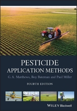 Pesticide Application Methods - G. A. Matthews, Roy Bateman, Paul Miller