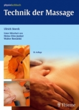 Technik der Massage - Ulrich Storck
