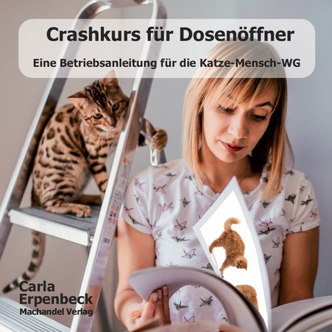 Crashkurs f&uuml;r Dosen&ouml;ffner - Carla Erpenbeck