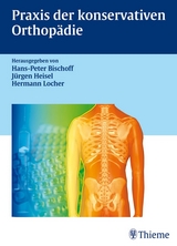 Praxis der konservativen Orthop&auml;die - 