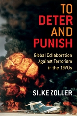 To Deter and Punish - Silke Zoller