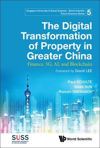 DIGITAL TRANSFORMATION OF PROPERTY IN GREATER CHINA, THE