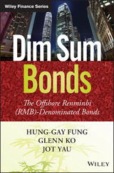 Dim Sum Bonds -  Hung-Gay Fung,  Glenn Chi-Wo Ko,  Jot Yau