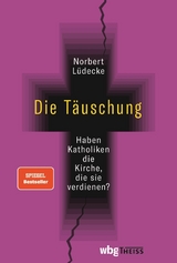 Die T&auml;uschung - Norbert L&uuml;decke