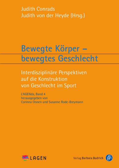 Bewegte K&ouml;rper &ndash; bewegtes Geschlecht - 