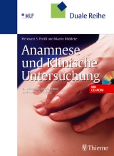 Anamnese und Klinische Untersuchung - Hermann S F&uuml;essl, Martin Middeke