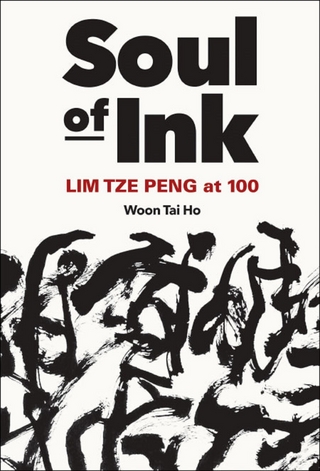 SOUL OF INK: LIM TZE PENG AT 100