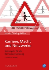 Karriere, Macht und Netzwerke - Jasmin D&ouml;hling-W&ouml;lm
