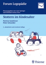 Stottern im Kindesalter - Sandrieser, Patricia; Schneider, Peter