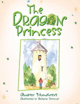 The Dragon Princess - Audrey Humphreys