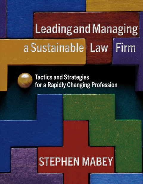 Leading and Managing a Sustainable Law Firm -  Stephen Mabey