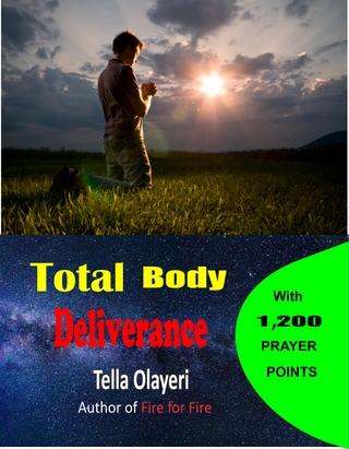 Total Body Deliverance