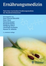 Ernährungsmedizin - Biesalski, Hans K; Fürst, Peter; Kasper, Heinrich; Kluthe, Reinhold; Pölert, Wolfgang; Puchstein, Christoph; Stähelin, Hannes B