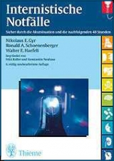 Internistische Notf&auml;lle - Niklaus E Gyr, Ronald A Schoenenberger, Walter E Haefeli