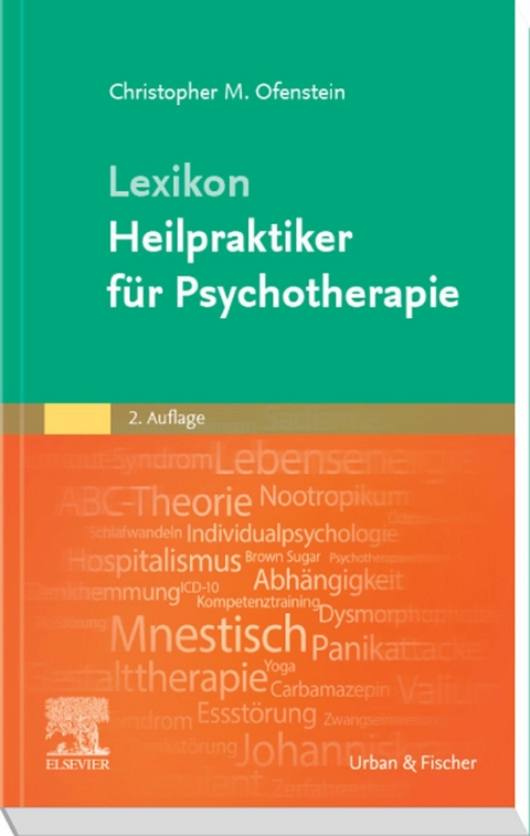 Lexikon zum Heilpraktiker f&uuml;r Psychotherapie -  Christopher Ofenstein