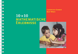 10 &times; 10 mathematische Erlebnisse - Hanspeter Gerber, Beat W&auml;lti