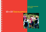 10 &times; 10 Sozialspiele - Markus Baumgartner, Karl Ernst