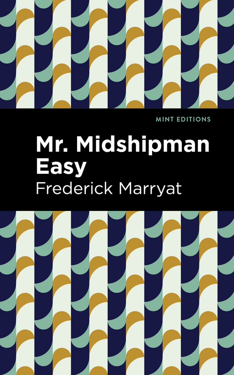 Mr. Midshipman Easy - Frederick Marryat