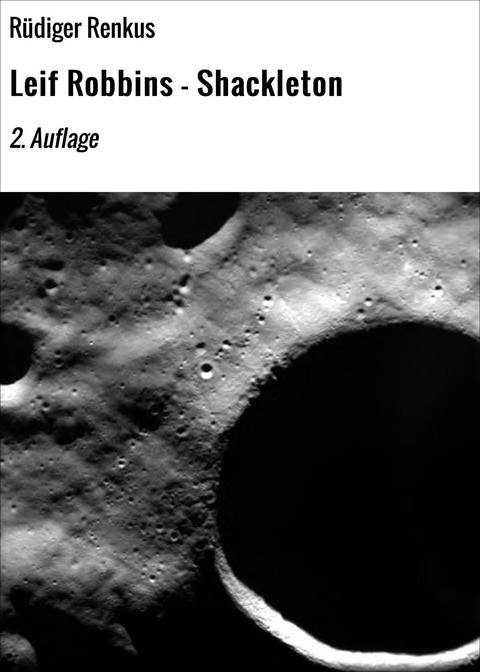 Leif Robbins - Shackleton - R&uuml;diger Renkus