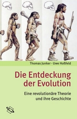 Die Entdeckung der Evolution - Junker, Thomas; Hossfeld, Uwe