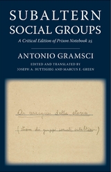 Subaltern Social Groups - Antonio Gramsci