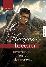 Verrat des Herzens - Elizabeth Henshall