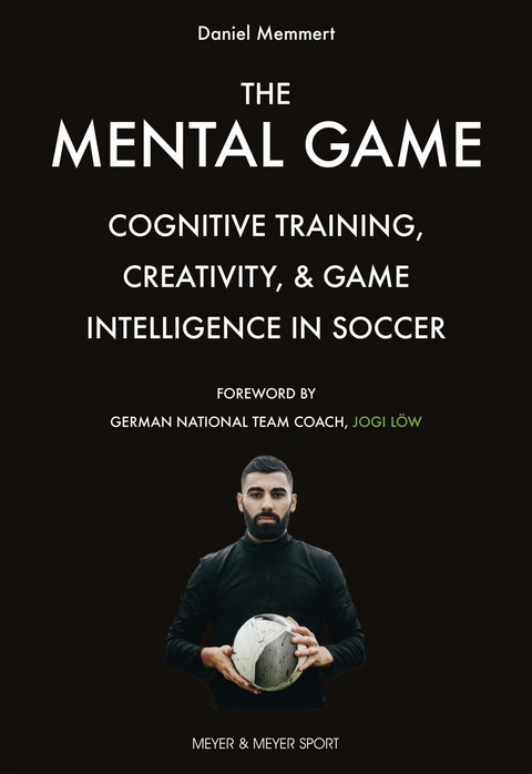 Mental Game -  Memmert Daniel