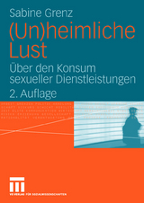 (Un)heimliche Lust - Sabine Grenz