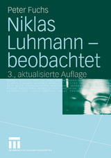 Niklas Luhmann &mdash; beobachtet - Peter Fuchs