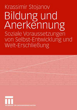 Bildung und Anerkennung - Krassimir Stojanov