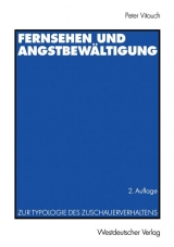Fernsehen und Angstbew&auml;ltigung - Peter Vitouch