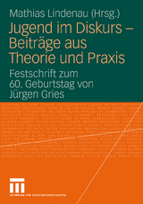Jugend im Diskurs - Beitr&auml;ge aus Theorie und Praxis - 