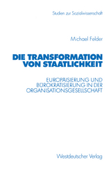 Die Transformation von Staatlichkeit - Michael Felder