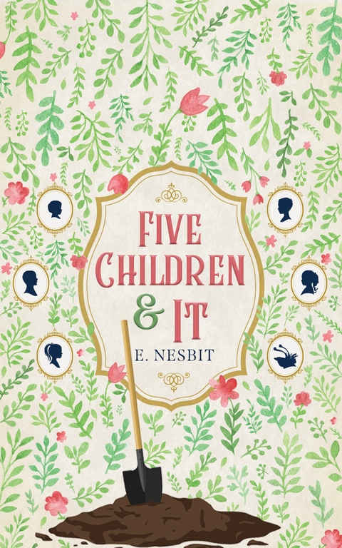 Five Children and It - Edith Nesbit