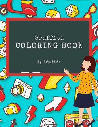 Graffiti Street Art Coloring Book for Kids Ages 6+ (Printable Version)