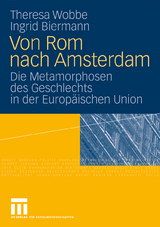 Von Rom nach Amsterdam - Theresa Wobbe, Ingrid Biermann