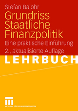 Grundriss Staatliche Finanzpolitik - Bajohr, Stefan