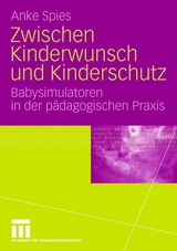 Zwischen Kinderwunsch und Kinderschutz - Anke Spies