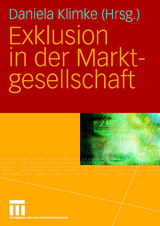 Exklusion in der Marktgesellschaft - 