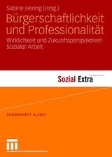 B&uuml;rgerschaftlichkeit und Professionalit&auml;t - 