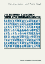 Die Zeitung zwischen Print und Digitalisierung - 
