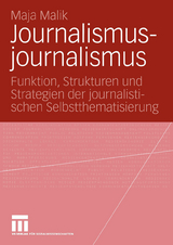 Journalismusjournalismus - Maja Malik