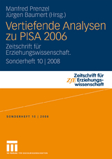 Vertiefende Analysen zu PISA 2006 - 