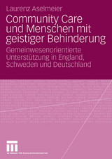 Community Care und Menschen mit geistiger Behinderung - Laurenz Aselmeier