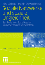 Soziale Netzwerke und soziale Ungleichheit - 