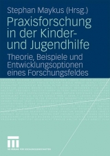 Praxisforschung in der Kinder- und Jugendhilfe - 